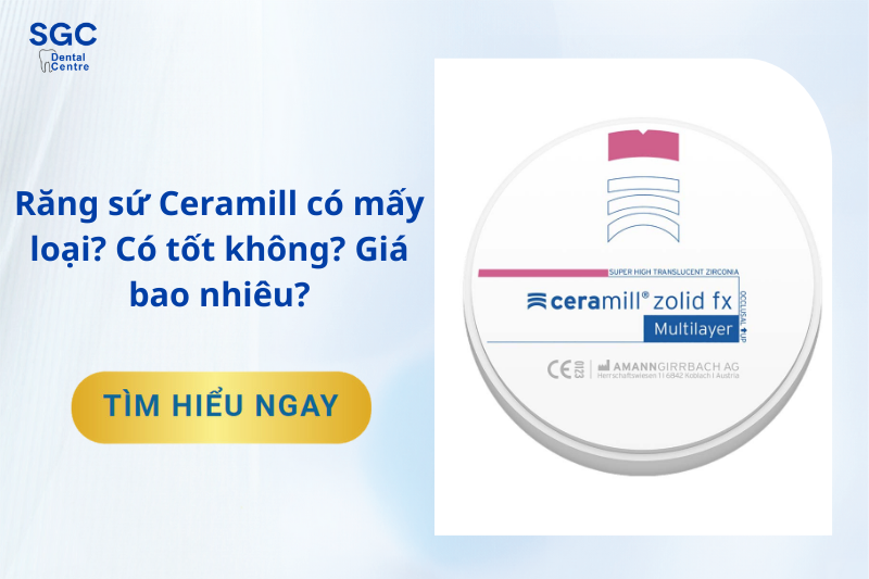 Răng sứ Ceramill