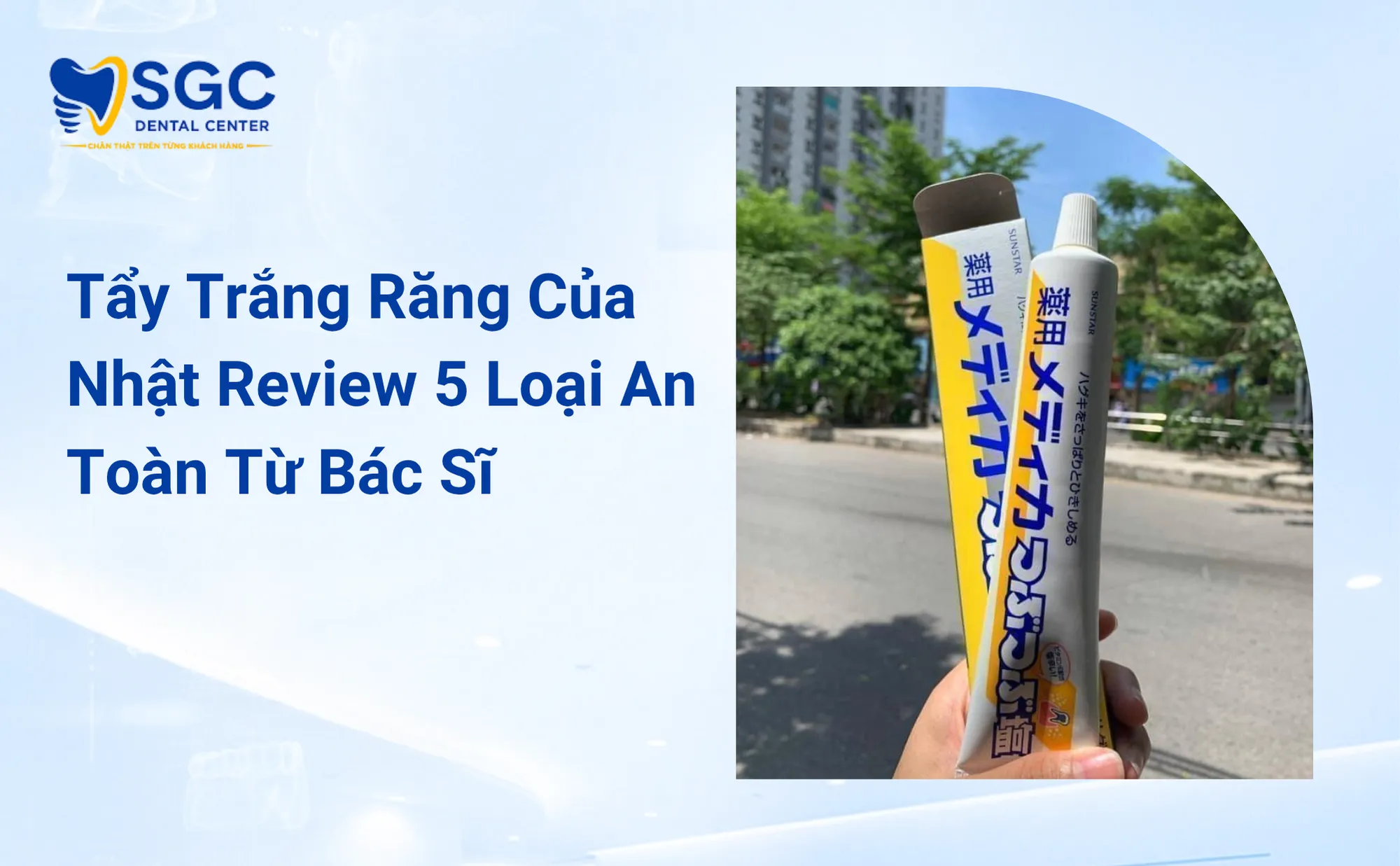 Tẩy Trắng Răng Của Nhật Review 5 Loại An Toàn Từ Bác Sĩ