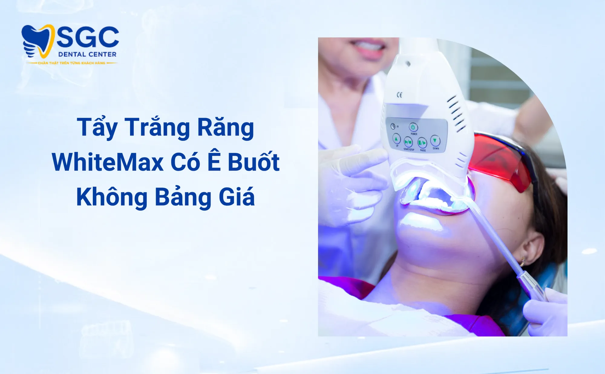 Tẩy Trắng Răng WhiteMax Có Ê Buốt Không Bảng Giá